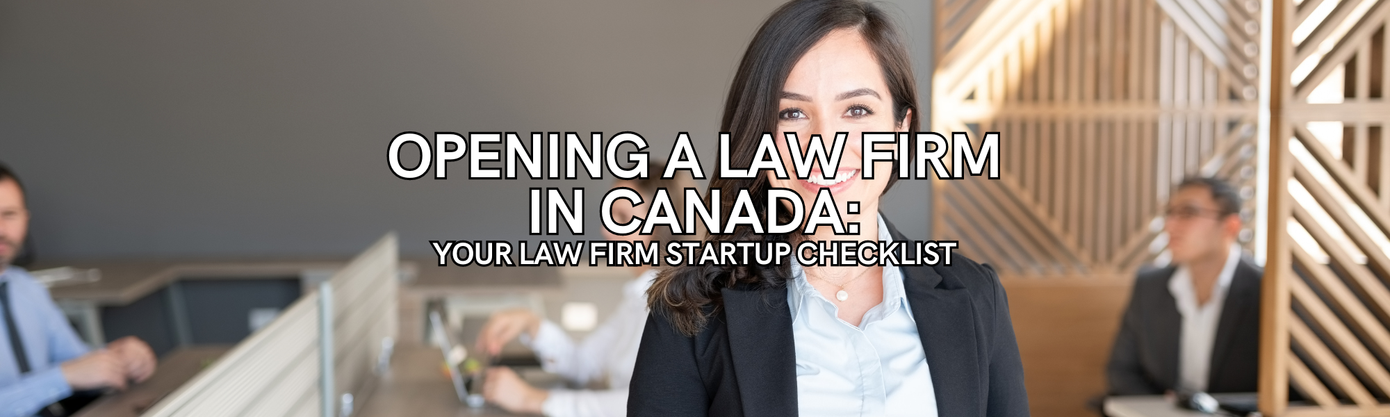 opening a law firm in canada