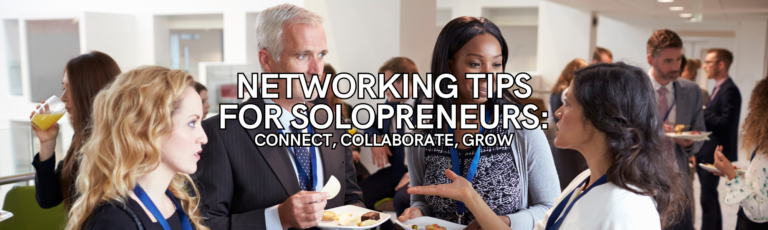 networking tips for solopreneurs