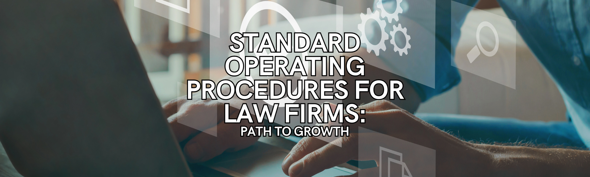 SOPs for law firms